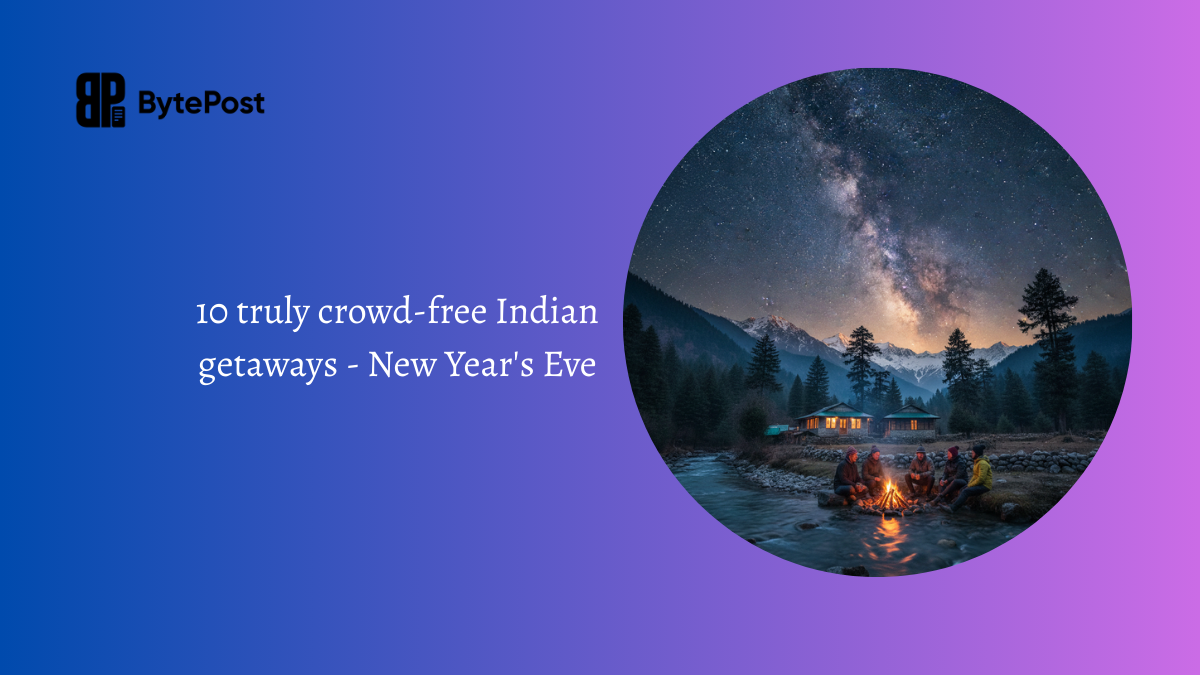10 truly crowd-free Indian getaways - New Year's Eve